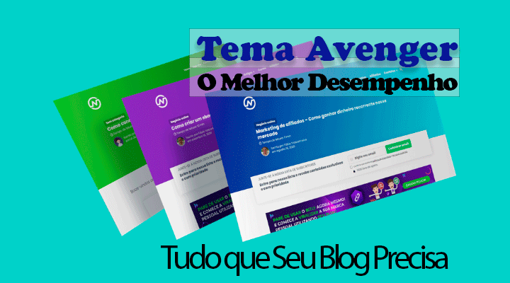 Tema Avenger para WordPress | Novo Tema WP Avenger Para Turbinar Seu Blog